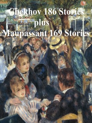 cover image of Chekhov 186 Stories and Maupassant 169 Stories